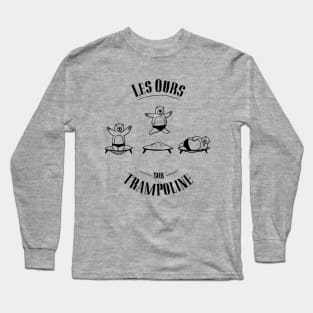 Bears on the Trampoline Long Sleeve T-Shirt